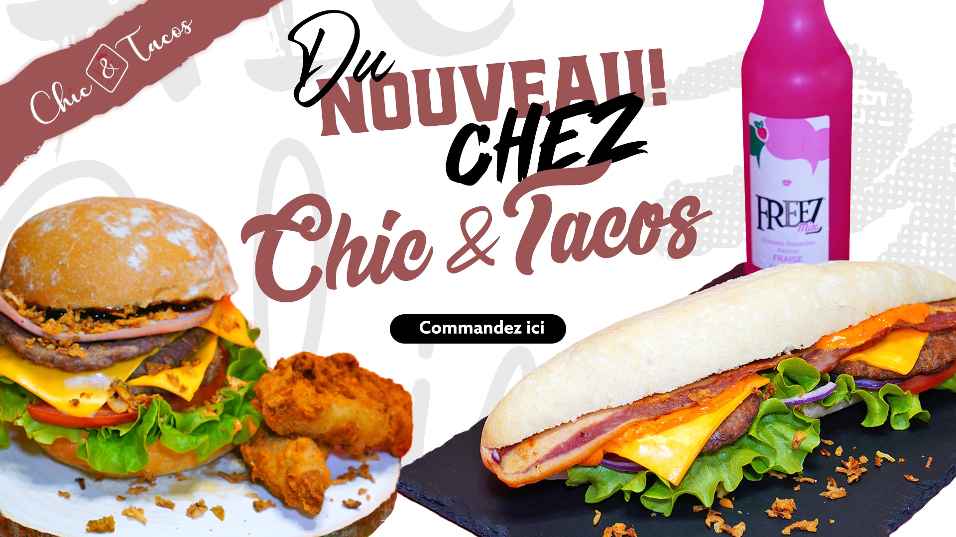 Du Nouveau chez Chic&Tacos à Grenoble